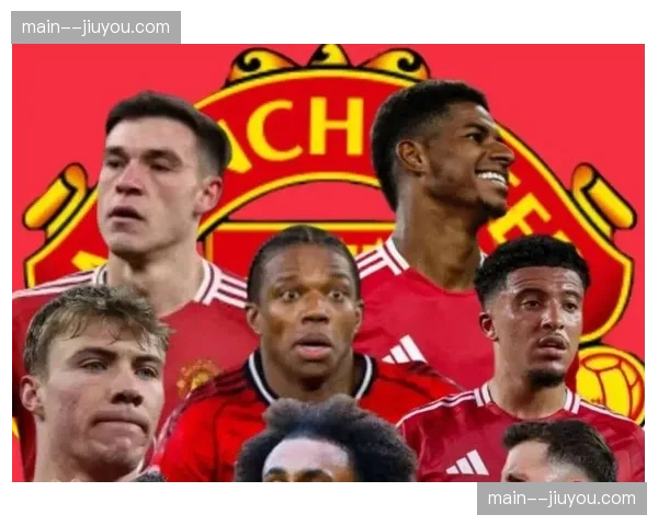 曼联中卫组合全面崩溃 四大主力同时缺席防线重组